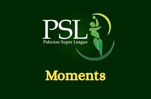 Don’t Miss These 7 Unforgettable Moments in PSL 2020!