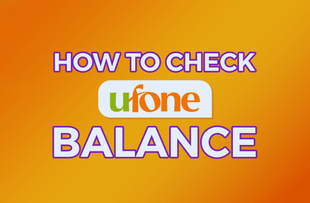 How to Check Balance in Ufone